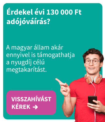 Érdekelne évi 130 000 Ft adójóváírás? A magyar állam akár ennyivel is támogathatja a nyugdíjcélú megtakarítást. Visszahívást kérek!